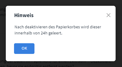 Hinweis beim Deaktivieren des Papierkorbs