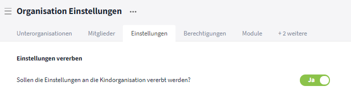 Einstellungen an alle Organisationen vererben